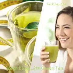 Weight loss with Green Tea