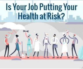 Is your job putting your health at risk?