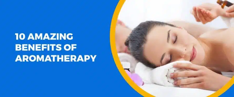 Aromatherapy