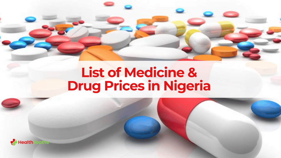 List Of Medicine And Drug Prices In Nigeria