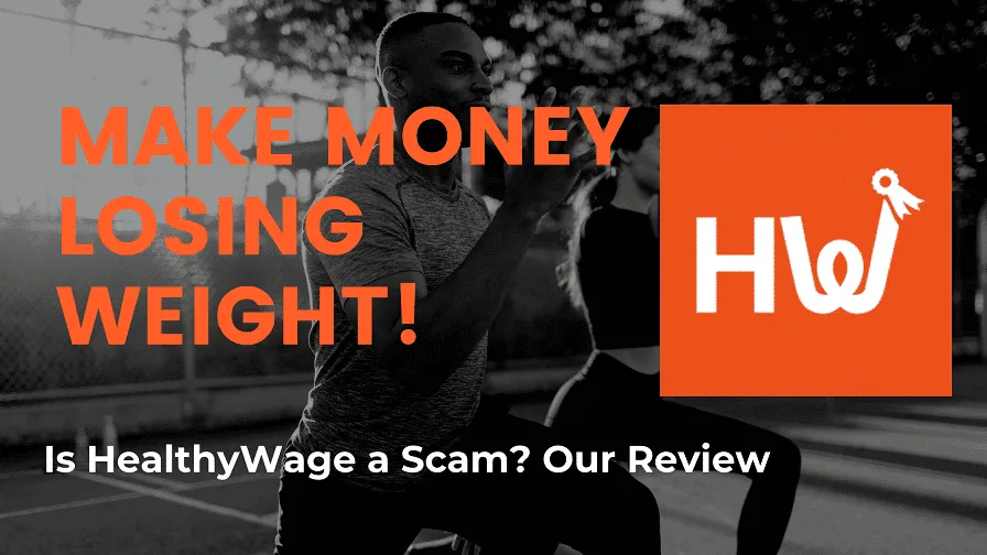 Is Healthywage A Scam? Our Review