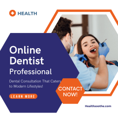 Online Dentist: Professional Dental Consultation That Caters to Modern Lifestyles
