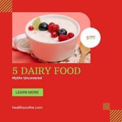 5 Dairy Food Myths Uncovered
