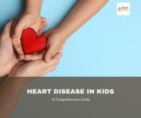 Heart Disease In Kids