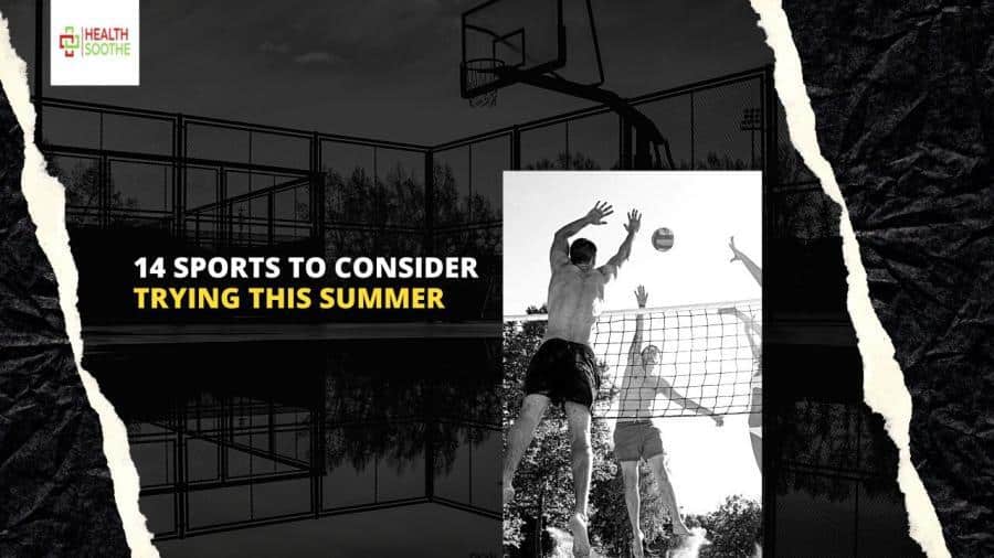 14 Sports to Consider Trying this Summer