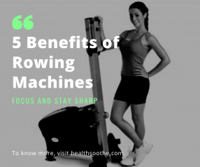 5 Benefits of Rowing Machines