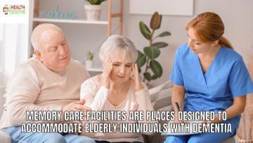 What Is a Memory Care Facility?