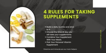 4 Rules for Taking Supplements