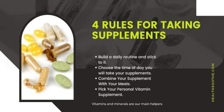 4 Rules for Taking Supplements
