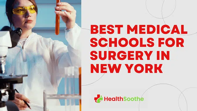 Best Medical Schools for Surgery in New York