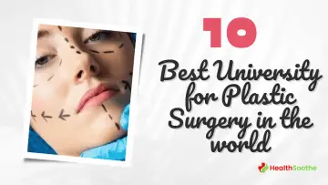 Best University for Plastic Surgery in the world