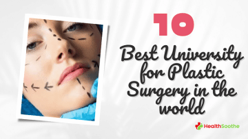 Best University For Plastic Surgery In The World