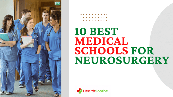 Best medical schools for neurosurgery