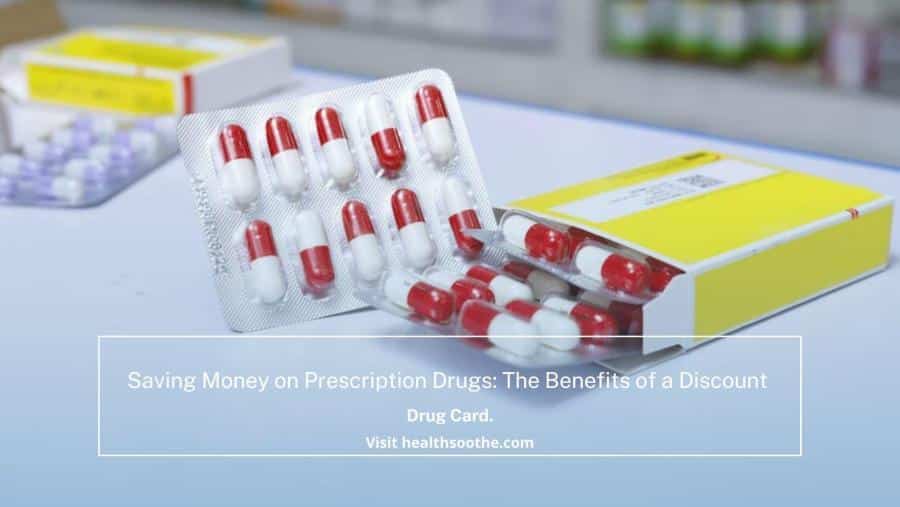 Discount Drug Card: Saving On Prescriptions