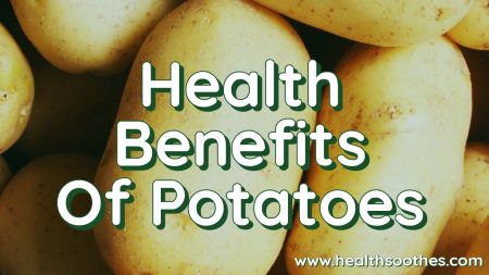10 Incredible Health Benefits Of Potatoes You Probably Didn'T Know About