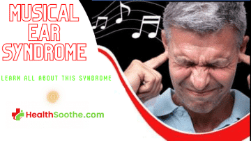 Musical Ear Syndrome - Healthsoothe