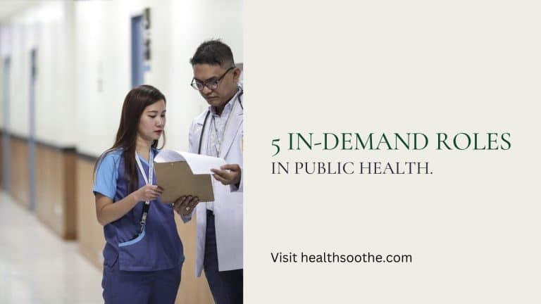 5 IN-DEMAND ROLES IN PUBLIC HEALTH