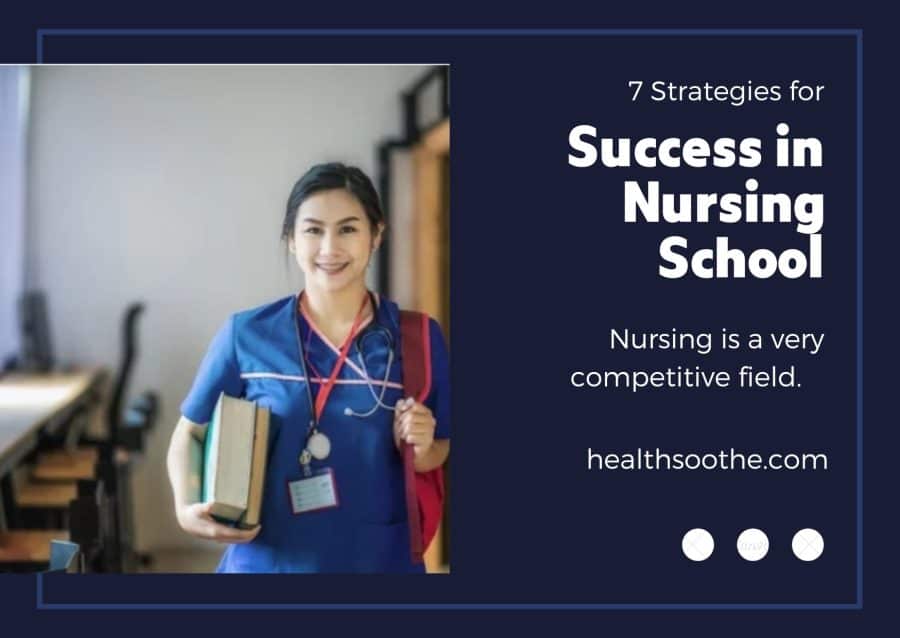 7 Strategies For Success In Nursing School