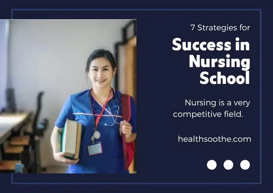7 Strategies For Success In Nursing School