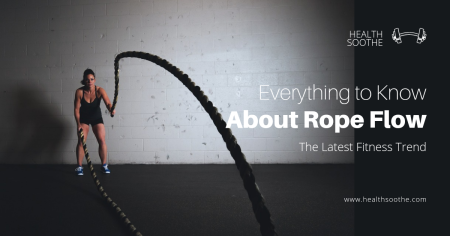 Everything to Know About Rope Flow: The Latest Fitness Trend