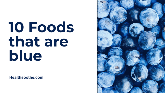 Foods that are blue