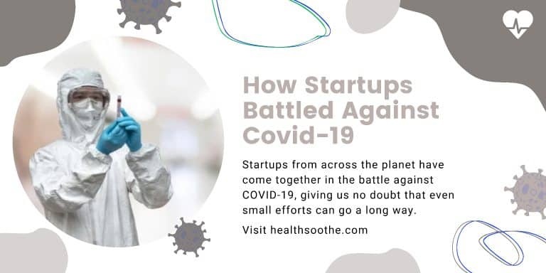 How Startups Battled Against Covid-19