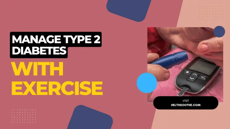 How to Manage Type 2 Diabetes With Exercise