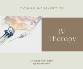 7 Compelling Benefits Of IV Therapy Everyone Must Know