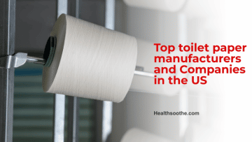Top Toilet Paper Manufacturers