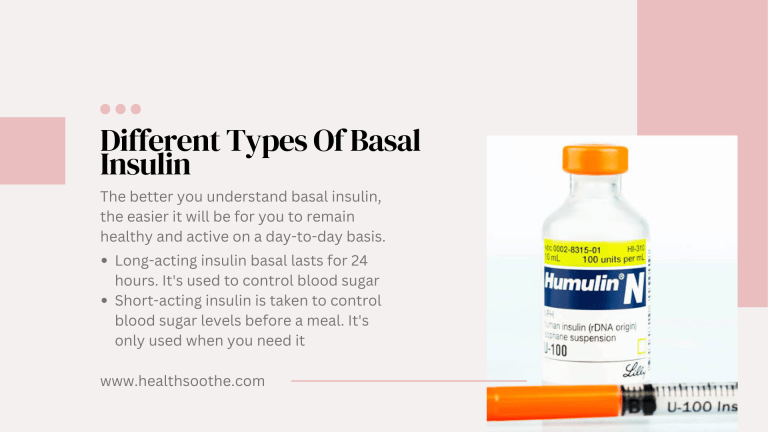 Different Types Of Basal Insulin