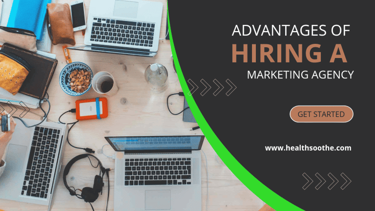 5 Advantages of Hiring a Marketing Agency