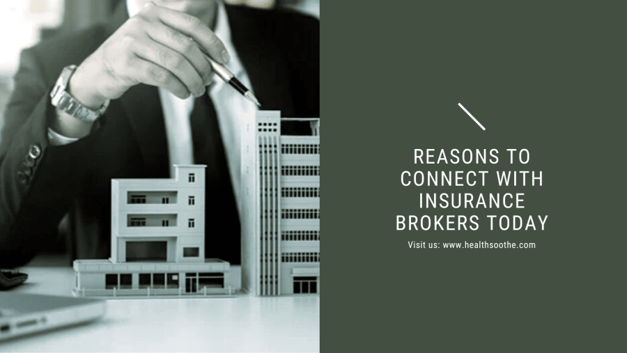 5 Reasons to Connect with Insurance Brokers Today