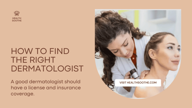 How to Find the Right Dermatologist