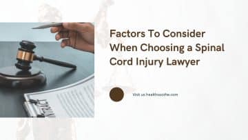 4 Factors To Consider When Choosing a Spinal Cord Injury Lawyer