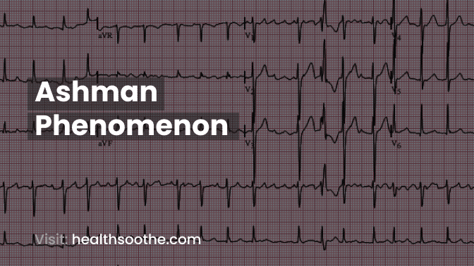 Ashman Phenomenon