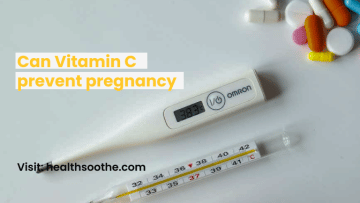 Can Vitamin C prevent pregnancy