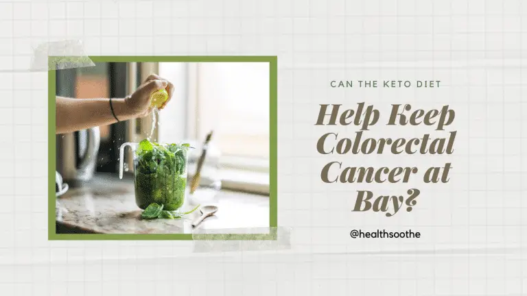 Can the Keto Diet Help Keep Colorectal Cancer at Bay?