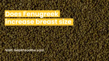 Does Fenugreek Increase Breast Size? 5 Everyday Hacks