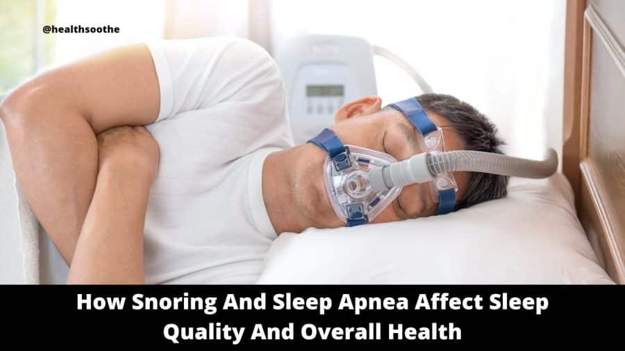 Snoring & Sleep Apnea: Health Impact