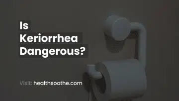 Is Keriorrhea Dangerous_