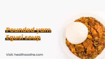 Pounded yam Egusi soup