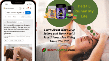 Delta 8 Ruined My Life - Healthsoothe