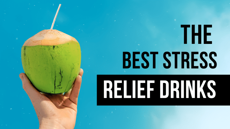 What Ingredients Make The Best Stress Relief Drinks
