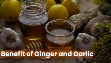 Benefit of Ginger and Garlic