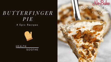 Butterfinger Pie - Healthsoothe