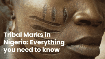 Tribal Marks In Nigeria