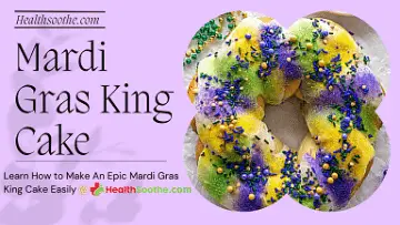 Mardi Gras King Cake - Healthsoothe