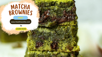 Matcha brownies - Healthsoothe