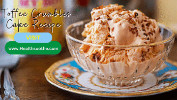 Toffee Crumbles | Follow This Top Toffee Crumbles Recipe To Satisfy Your Sweet Tooth (With Tips, Tricks, And Video)