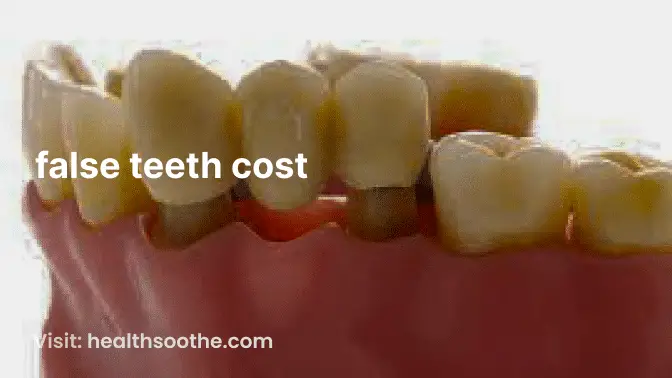 false teeth cost